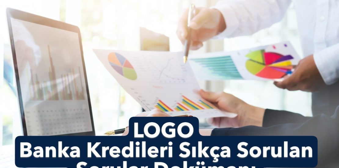 logo Banka Kredileri Sıkça Sorulan Sorular Dokümanı